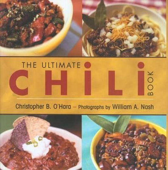 Ultimate Chili Book Ws, Christopher Brickell 9781592289462 Boeken bol