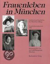 Frauenleben in München