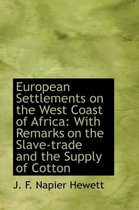 European Settlements on the West Coast of Africa