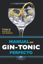 Claves para entender - Manual del gin-tonic perfecto