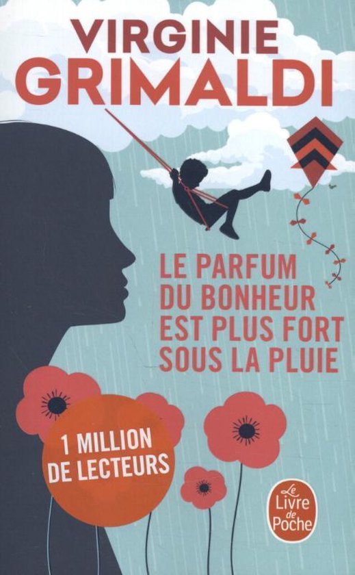 Le parfum du bonheur est plus fort sous la pluie