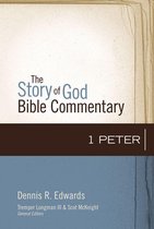 The Story of God Bible Commentary - 1 Peter
