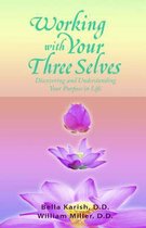 Working with Your Three Selves