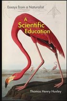 A Scientific Education