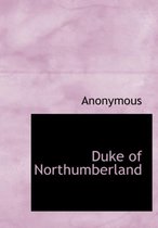 Duke of Northumberland