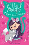 Kitty's Magic- Kitty's Magic: Misty the Scared Kitten
