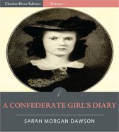 A Confederate Girls Diary (Illustrated Edition)