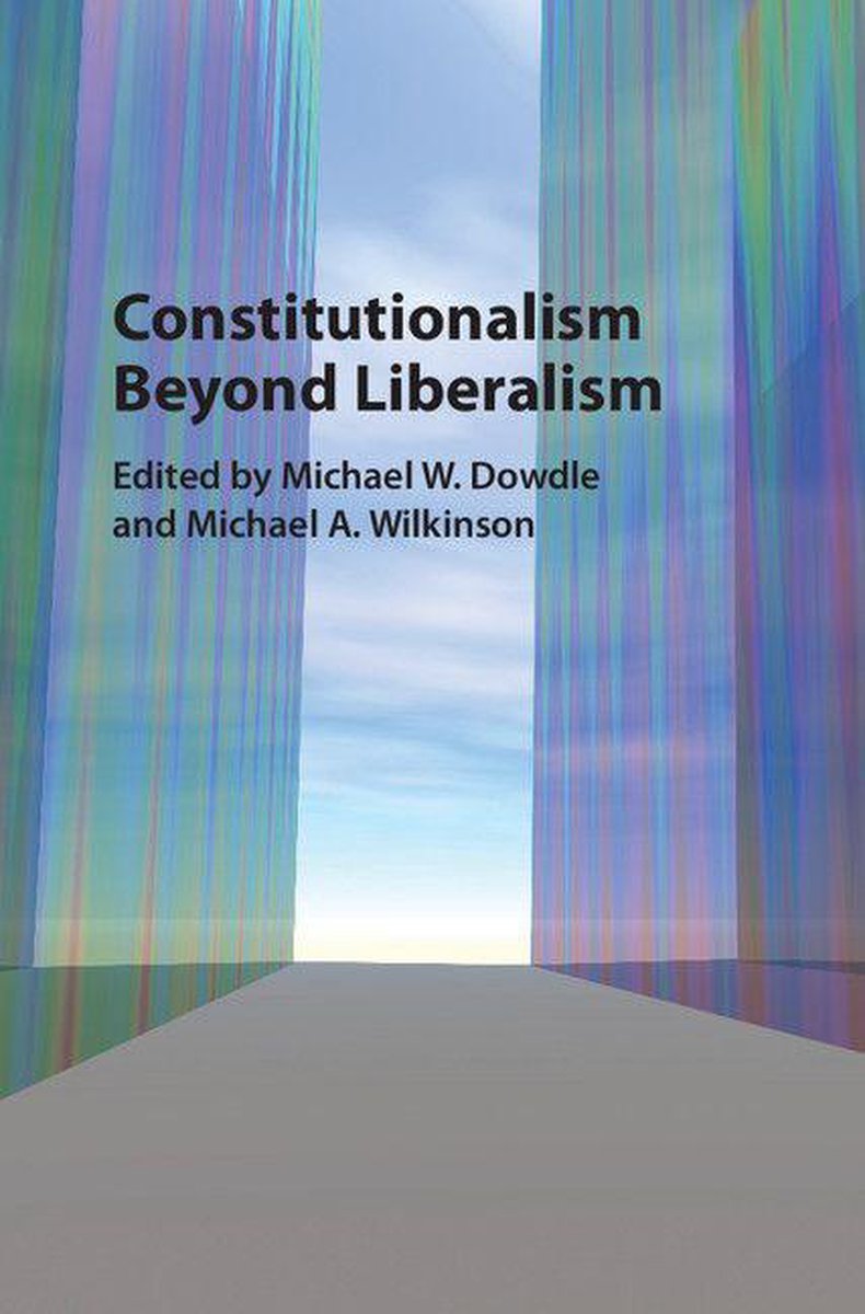 Constitutionalism beyond Liberalism - Cambridge University Press