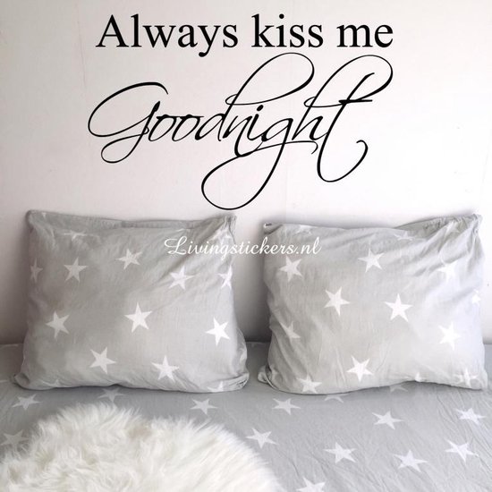 Slaapkamer muursticker - Zwart - Always kiss me goodnight - 50x100cm