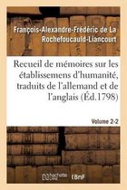 Sciences Sociales- Recueil de M�moires Sur Les �tablissemens d'Humanit�, Vol. 2, M�moire N� 2