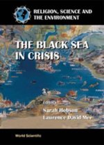 Black Sea In Crisis, The