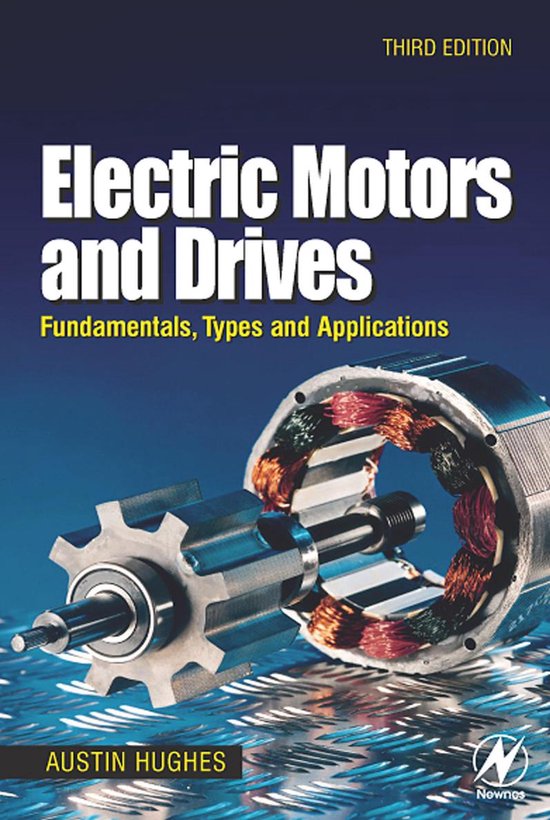 Electric Motors and Drives Fundamentals, Types and Applications (ebook