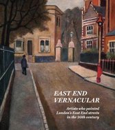 East End Vernacular Artists Who Painted London's East End Streets in the 20th Century
