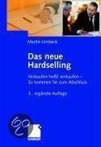Das neue Hardselling: Verkaufen heist verkaufen - S... | Book