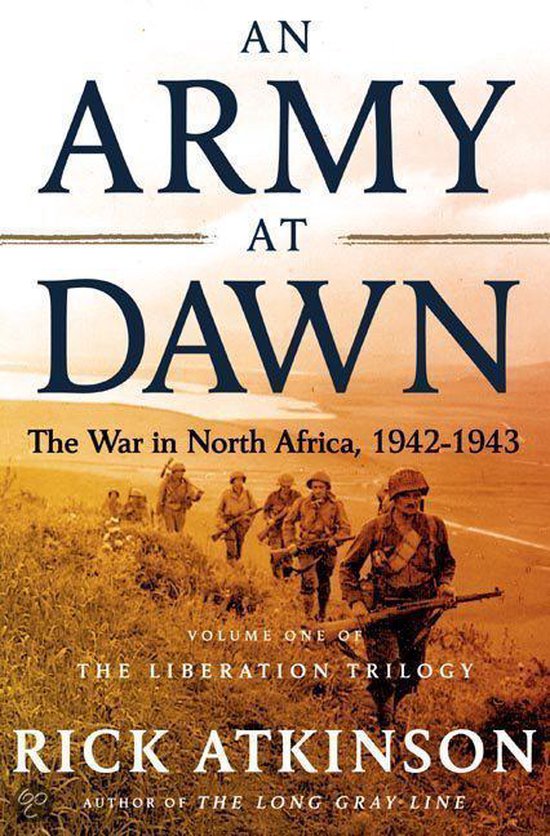 An Army at Dawn: The War in North Africa, 1942-1943 - cover