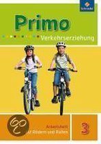 Primo Verkehrserziehung 3. Auf Rädern und Rollen. Arbeitsheft  - Ausgabe 2008