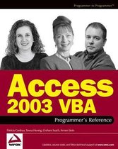 Access 2003 Vba Programmer's Reference (Wrox Press)