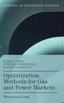 Optimization Methods for Gas and Power Markets