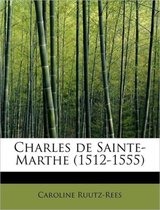 Charles de Sainte-Marthe (1512-1555)