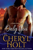 A Baby Caleb Story 1 - Only You