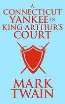 The Connecticut Yankee in King Arthur's Court