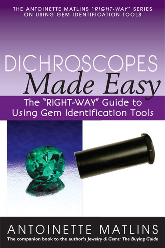The "RIGHT-WAY" Series to Using Gem Identification Tools - D ... - cover