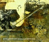 James Plotkin & Mark Spybey - A Peripheral Blur (CD)