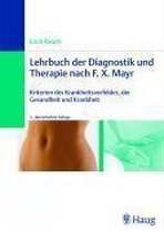 Lehrbuch Der Diagnostik Und Therapie Nach F. X. Mayr