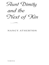 Aunt Dimity and the Next of Kin