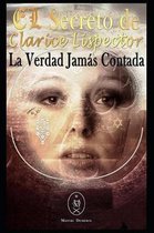 El Secreto de Clarice Lispector. La Verdad Jam s Contada