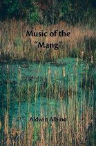 Music of the Mang