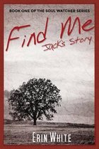Find Me: Jack's Story