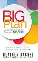 The B.I.G. Plan