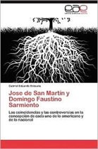 Jose de San Martin y Domingo Faustino Sarmiento
