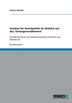 Ansatze Fur Sozialpolitik Im Hinblick Auf Das 'Gefangenendilemma'