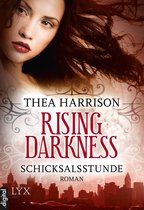 Rising-Darkness-Reihe 2 - Rising Darkness - Schicksalsstunde