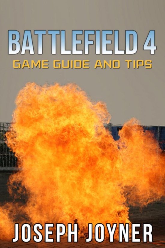 Battlefield 4 Game Guide and Tips - cover