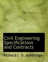 Civil Engineering Specifications and Contracts