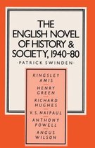 The English Novel of History and Society, 1940-80