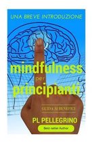 Mindfulness per principianti