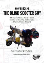 How I Became The Blind Scooter Guy