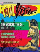 Fatal Visions - The Wonder Years