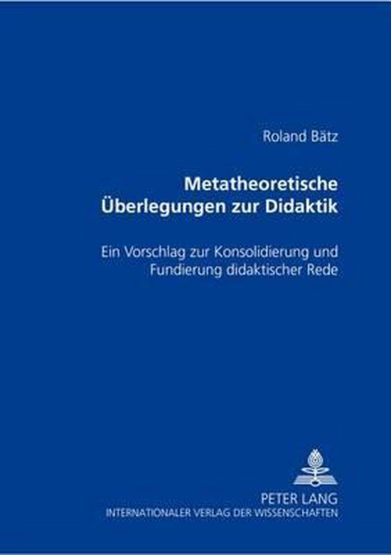 Metatheoretische Ueberlegungen Zur Didaktik - cover