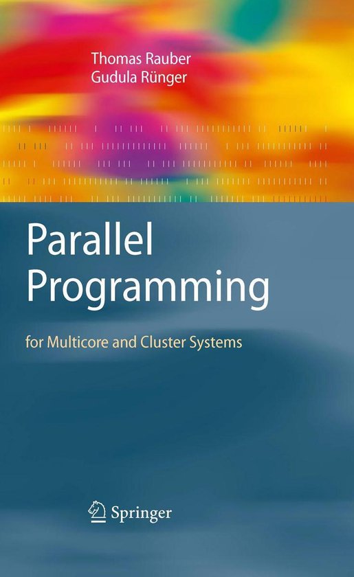 Parallel Programming (ebook), Thomas Rauber | 9783642048180 | Boeken ...