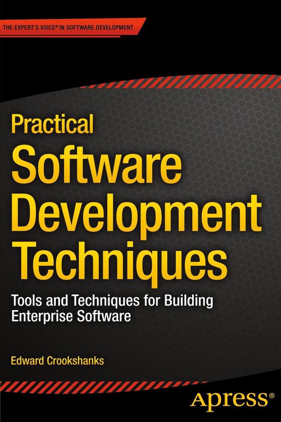 Practical Software Development Techniques (ebook), Edward Crookshanks ...