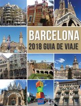 Travel Guides - Barcelona 2018 Guia de Viaje