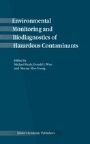 Environmental Monitoring and Biodiagnostics of Hazardous Contaminants