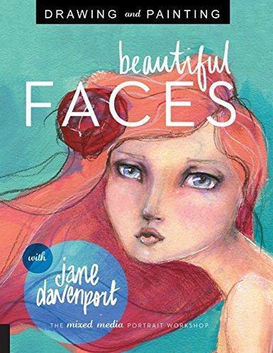 Drawing & Painting Beautiful Faces