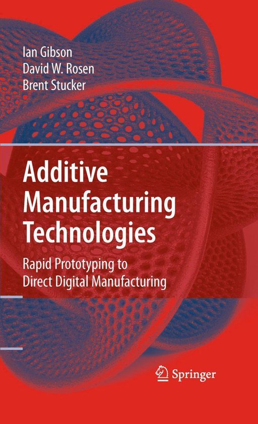 Additive Manufacturing Technologies (ebook), Ian Gibson 9781441911209