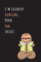 I'm Silently Judging Your Thai Skills